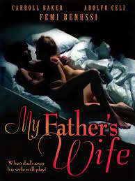 My Father's Wife | Rotten Tomatoes