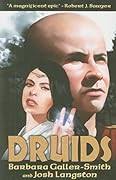 Druids (Druids Trilogy #1) by Barbara Galler-Smith