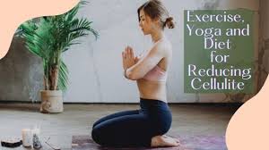 Yoga Exercise And Diet For Reducing Cellulite Ali Kamenova