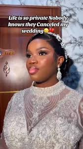 Her Wedding was canceled by her church (Pastor) because her father couldn’t  attend the wedding but sent someone to represent him!! Traditional marriage  had already been done!!