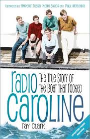 Radio Caroline by Ray Clark, Emperor Rosko | Waterstones