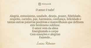 Isaias Ribeiro Citacoes Sobre O Amor Palavras Positivas Emocoes