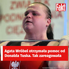 Agata Wróbel za pomocą mediów społecznościowych poinformowała o problemach  zdrowotnych i trudnej sytuacji życiowej. Z pomocą ruszył Polski Związek  Podnoszenia Ciężarów. Zareagował również premier Donald Tusk. Dwukrotna  medalistka olimpijska ...
