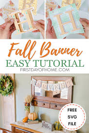 Download How To Make An Easy Fall Banner Free Svg File