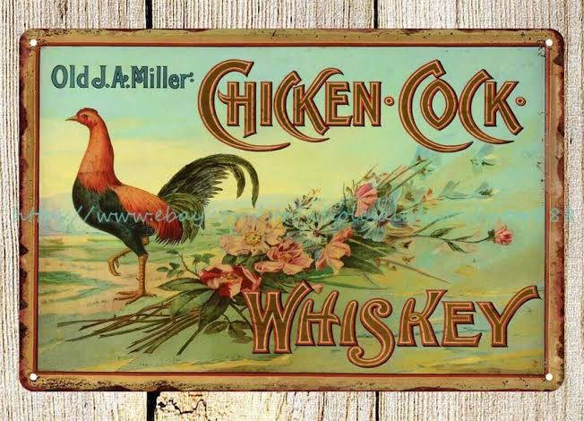 Пару постеров старой рекламы алкоголя. Виски Chicken Cock Whiskey (CША) Здравствуйте, уважаемые, Приятного, времени, суток
