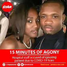 Me a go lose my husband now," was the thought racing through Kimberley  Williams' mind as she waited for more than five hours for her spouse to get  medical attention at the