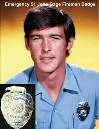 Randy Mantooth as Johnny Gage form Emergency 51