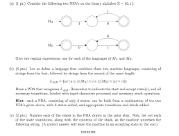 ० १ २ ३ ४ ५ ६ ७ ८ ९ १०. Solved 1 Pt Consider Following Two Nfa S Binary Alphabet E 0 1 Mb Give Two Regular Expressions On Q41129012 Coursehigh