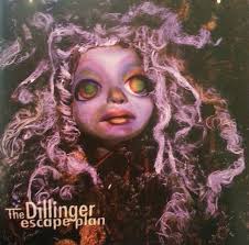 The Dillinger Escape Plan, A Most Dangerous History