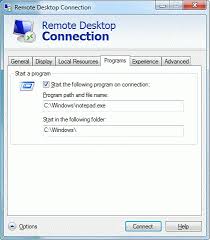 However, to increase your chances of getting the results you want, it is best to follow step 2 as well. How To Specify A Program To Start On Connection By Using Microsoft Remote Desktop Connection