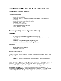 În forma sa cea mai simplă, principiul separaţiei puterilor în stat presupune exercitarea de către stat a trei a trei funcţii principale Principiul SeparÄrii Puterilor In Stat Constitutia 1866