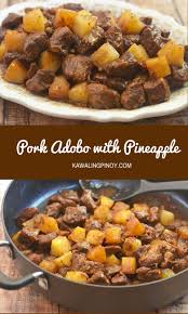 Pork Adobo With Pineapple Recipe Pork Adobo Food Recipes