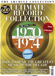 Song title, as performed by. Uncut Ultimate Record Collection The 1970s Part 1 1970 1974 2019