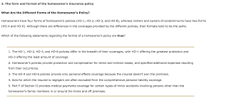Getting the right insurance plan can protect you from floods, storm damage and even vandalism. 3 The Form And Format Of The Homeowner S Insurance Chegg Com