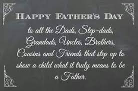 Have an amazing father's day. Happy Father S Day To All The Dad S Step Dads Grandads Uncles Brothers Cousins And Fr Happy Father Day Quotes Happy Fathers Day Brother Fathers Day Quotes