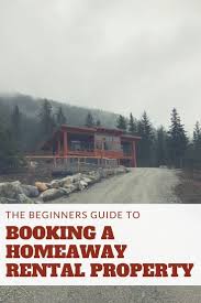 A Beginners Guide To Booking A Homeaway Rental Homeaway Rentals Homeaway Vacation Rentals Homeaway