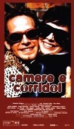 Camere e corridoi (Film 1998): trama, cast e info