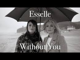 Without You by Esselle - YouTube