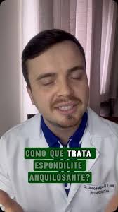 Como é realizado o tratamento da espondilite anquilosante?  (espondiloartrite axial) , A espondilo é uma das poucas indicações na  medicina de uso contínuo de anti-inflamatórios não esteroidais ...