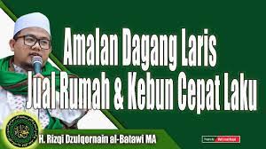 Amalan Dagang Laris Jual Rumah Kebun Cepat Laku Youtube