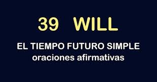 Youtube Aprender Ingles Con Canciones Oraciones Afirmativas En Ingles Futuro Simple