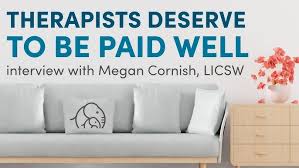 Therapists Deserve to Be Compensated Well (+ Red Flag Employers)