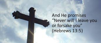 The lord our god be with us, as he was with our fathers: He Shall Never Leave You Nor Forsake You Praising His Name Daily
