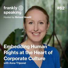 62 Anna Triponel: Embedding Human Rights at the Heart of Corporate Culture 