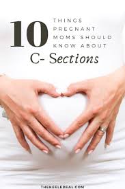 10 Things Pregnant Moms Should Know About C Sections Pregnant Mom C Section Emergency C Section