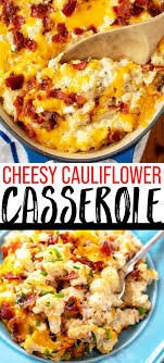 Cheesy Cauliflower Casserole Recipe Recipe Cauliflower Casserole Recipes Loaded Cauliflower Casserole Low Carb Cauliflower Casserole