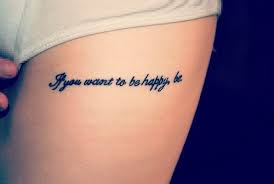 If You Want To Be Happy Be Minimal Tattoos Tattoos Tattoo Quotes Minimal Tattoo