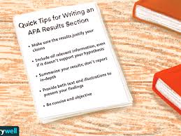 It's also what you'll test as part of your study. How To Write An Apa Results Section