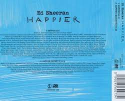 Baixar musica happier do ed sheeran. Ed Sheeran Happier 2 Track Cd Single Amazon Com Music