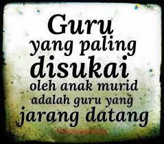 Guru Yang Paling Disukai Kutipan Pekerjaan Kata Kata Motivasi Motivasi