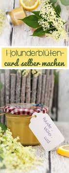 Holunderblutencurd Selber Machen C B With Andrea Holunder Holundergelee Rezept Geschenke Aus Der Kuche