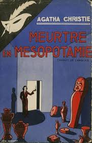 Meurtre en Mésopotamie - Agatha Christie - Livres - Furet du Nord