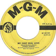 Connie Francis – My First Real Love – Vinyl (7", 45 RPM + 2 more), 1956  [r16203105] | Discogs