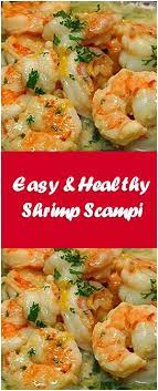 Easy Healthy Shrimp Scampi Fresh Family Recipes Shrimp Recipes Healthy Shrimp Recipes Easy Cooking Raw Shrimp