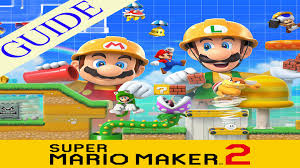 Super mario maker 2 adds even more weird gimmicks and customization to players. Comprar Guides For Super Mario Maker 2 Microsoft Store Es Co