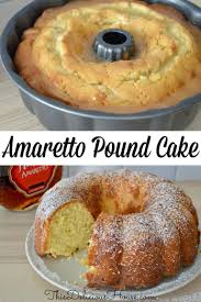 Amaretto Pound Cake Amaretto Butter Glaze This Delicious House Recipe In 2020 Almond Pound Cakes Pound Cake Recipes