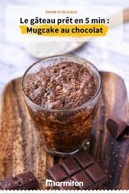 Pret En 5 Minutes Au Micro Ondes Ce Mugcake Chocolat Est Parfait Pour Les Envies Subites De Ch Chocolate Fondant Cake Lemon And Coconut Cake Easy Cake Recipes