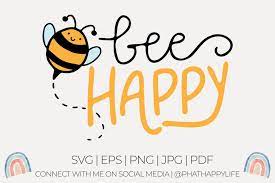 Download Bee Happy Svg Cut File 1230559 Hand Lettered Design Bundles