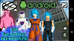 Quechus13 sir please make dragon ball z and dragon ball super. Gta San Andreas Dragon Ball Z Mod Goku Apk Download Apk2me