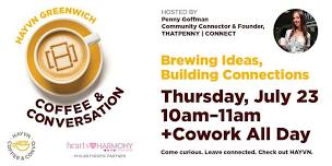 Coffee & Conversation + Cowork: All Day at HAYVN...