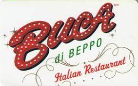 The name roughly translates as joe's basement from it. Gift Card Buca Di Beppo Buca Di Beppo United States Of America Buca Col Us Buca 008