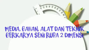 Seni grafis pembagian jenis seni grafis dilakukan berdasarkan teknik pembuatannya. Materi Kelas Xedia Bahan Alat Dan Teknik Berkarya Seni Rupa Dua Dimensi Youtube