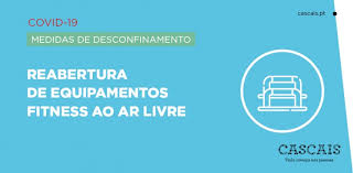 Maybe you would like to learn more about one of these? Covid 19 Desconfinamento Reabertura Dos Equipamentos Fitness Ao Ar Livre Camara Municipal De Cascais