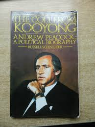Andrew peacock facts for kids. The Colt From Kooyong Andrew Peacock A Political Biography Schneider Russell 9780207147463 Amazon Com Books