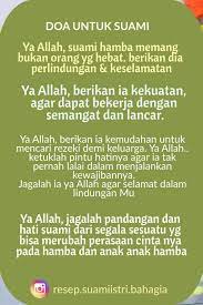 Artikel ini akan membahas teks bacaan doa untuk suami tercinta yang sedang mencari nafkah dan bekerja keras dalam bahasa arab, latin dan artinya. Doa Untuk Suami Tercinta Kata Kata Suami