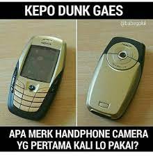 Foto saat dia lahir sudah hilang. 25 Best Memes About Handphone Handphone Memes